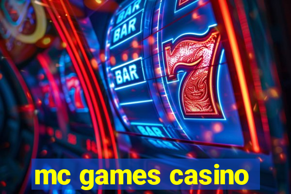 mc games casino